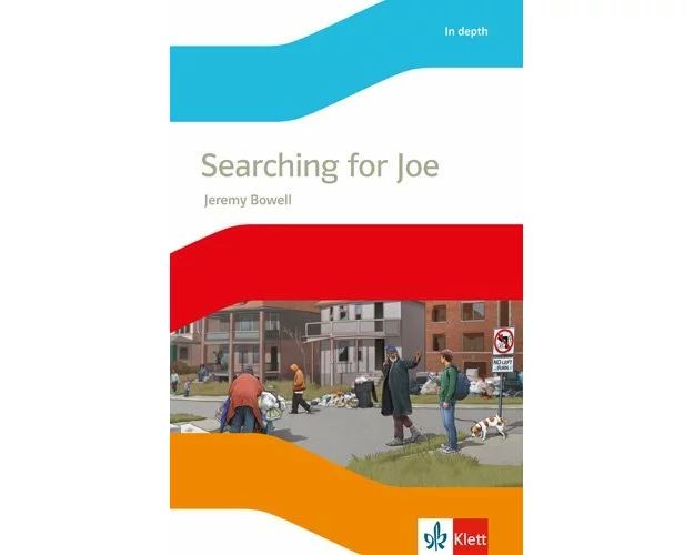 Searching for Joe. Lektüre mit Audios Klasse 8