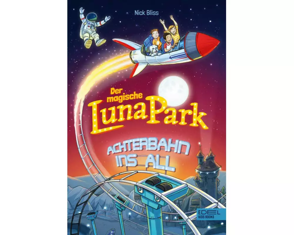 Der magische Lunapark (Band 1)