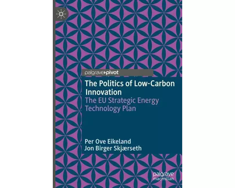 The Politics of Low-Carbon Innovation
