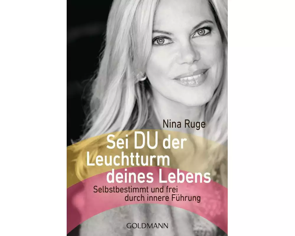 Sei DU der Leuchtturm deines Lebens