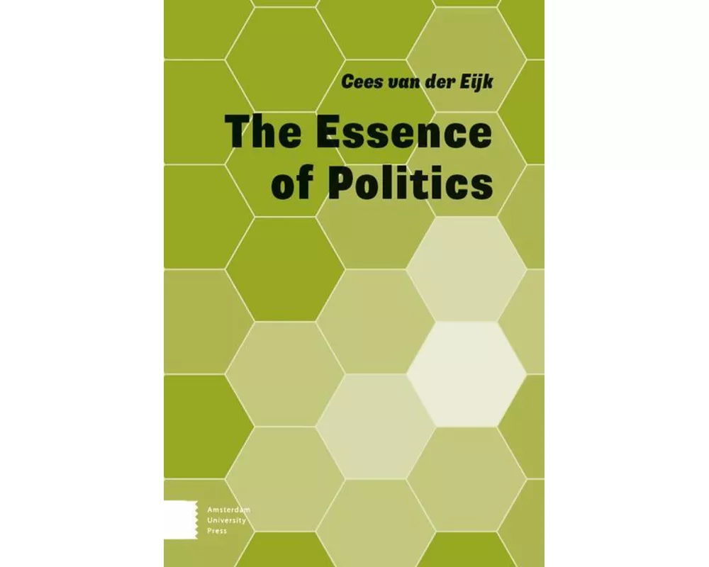 The Essence of Politics