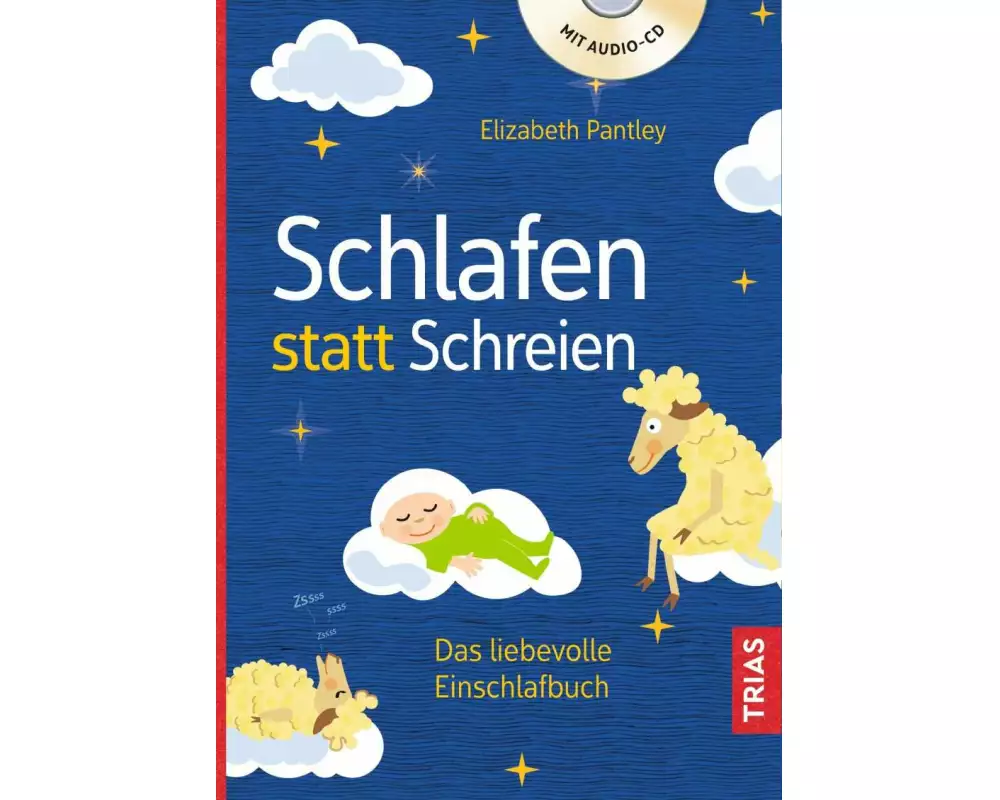 Schlafen statt Schreien