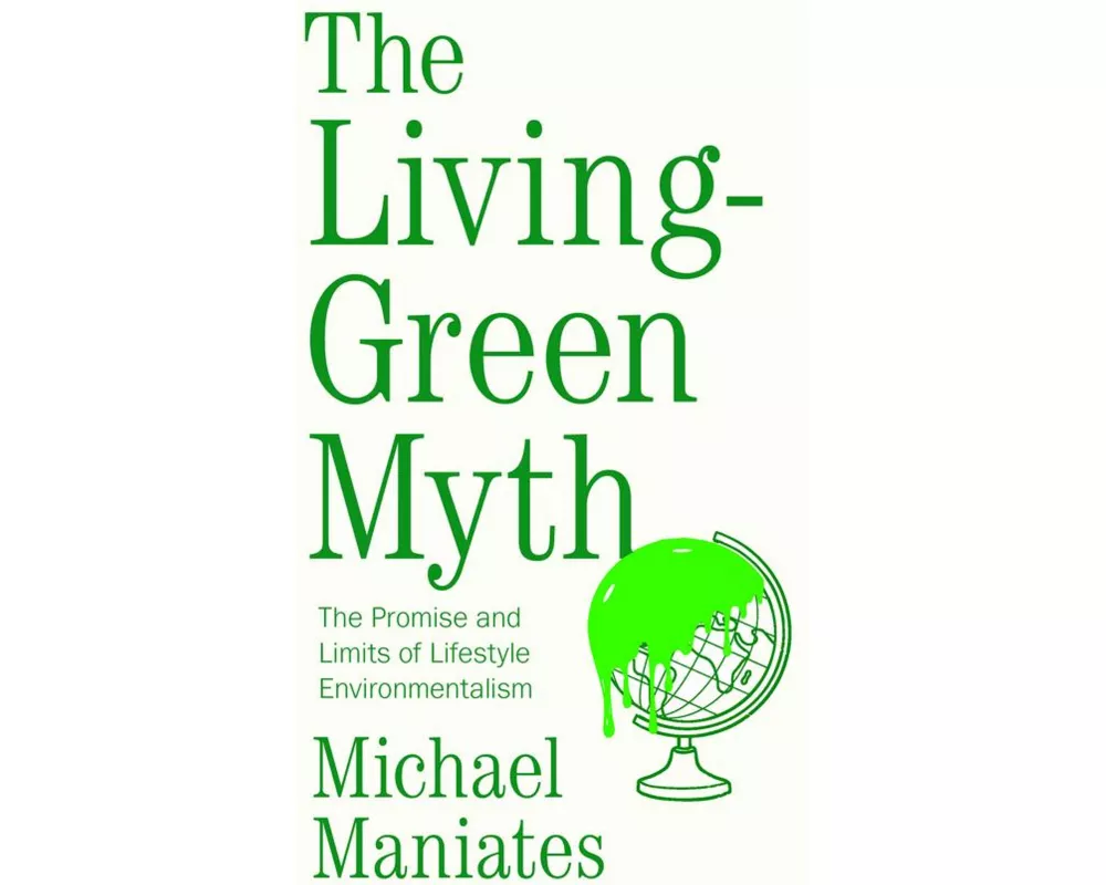 The Living-Green Myth