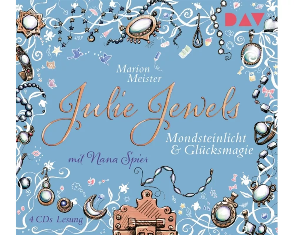Julie Jewels – Teil 3: Mondsteinlicht und Glücksmagie
