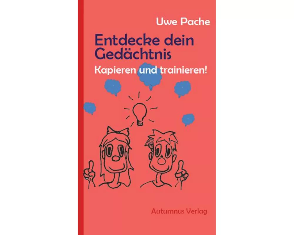 Entdecke dein Gedächtnis