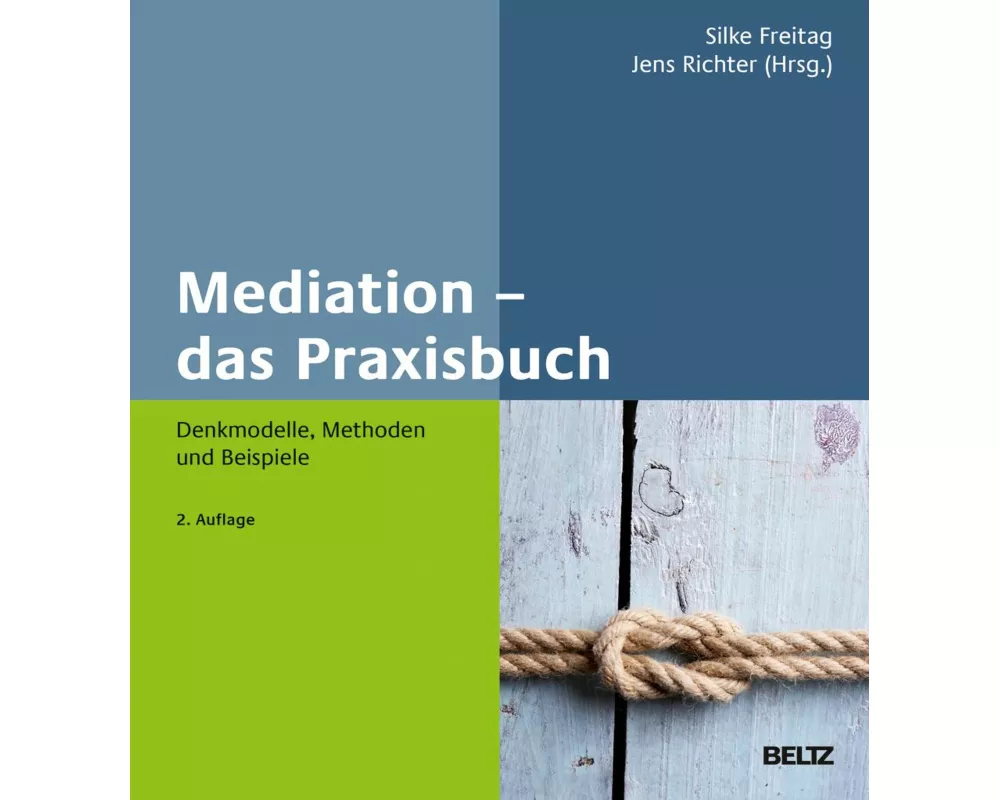 Mediation – das Praxisbuch
