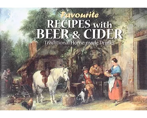 Favourite Recipes with Beer & Cider