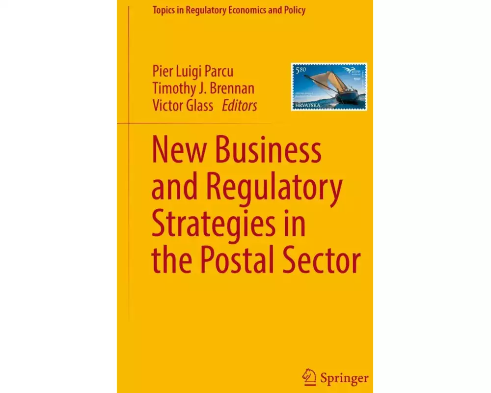 New Business and Regulatory Strategies in the Postal Sector