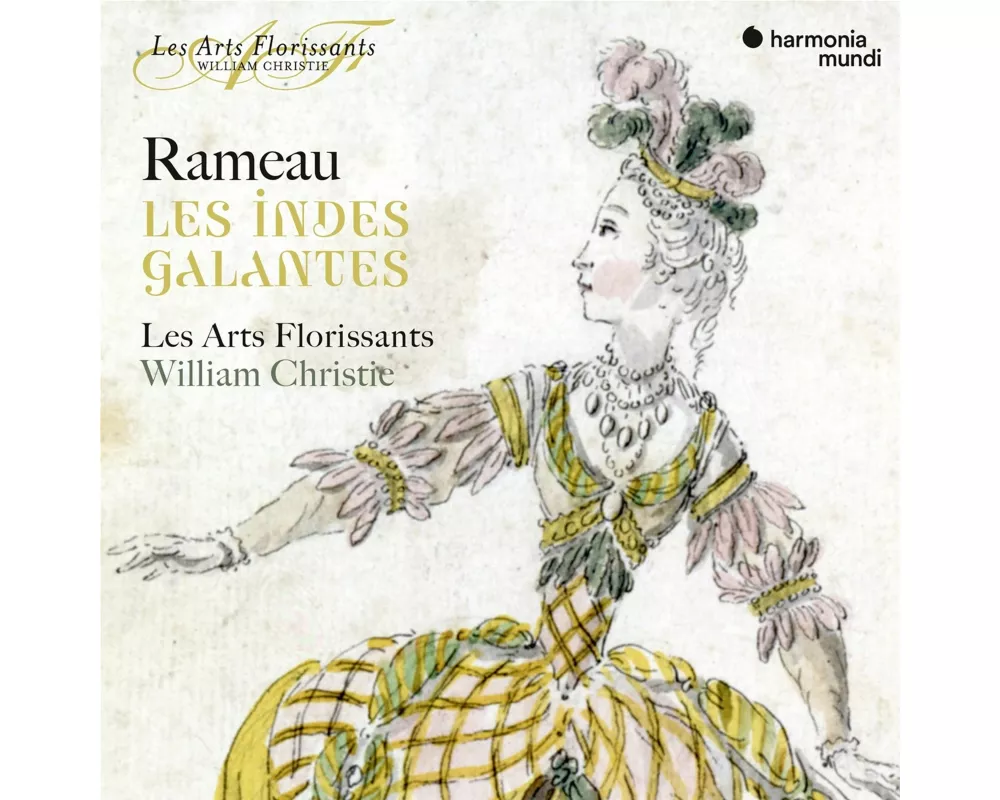 Rameau : Les Indes galantes
