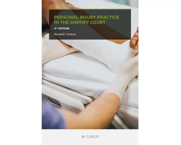 Personal Injury Practice in the Sheriff Court
