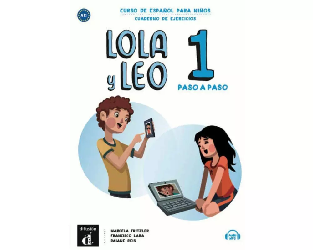 Lola y Leo, paso a paso 1 - Arbeitsheft
