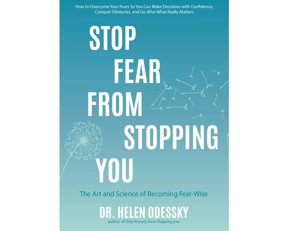 Stop Fear From Stopping You