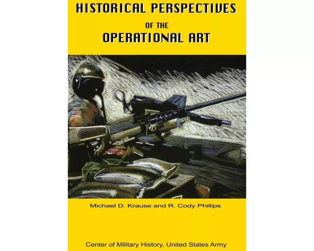 Historical Perspectives of the Operational Art