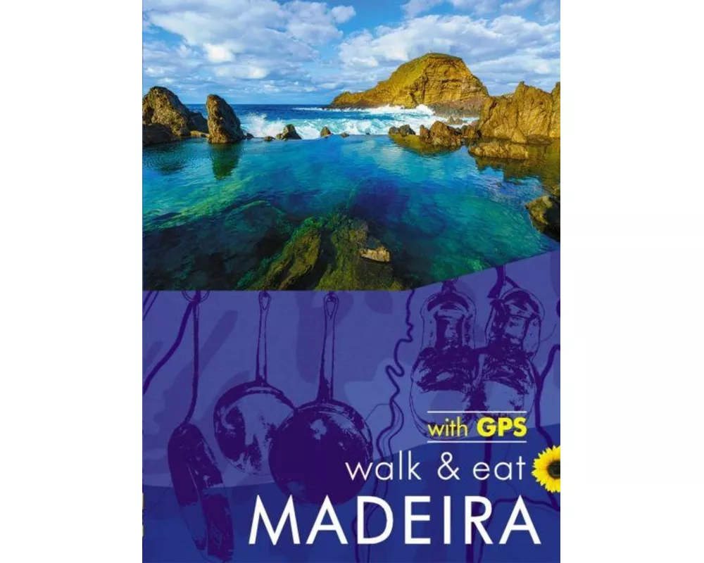 Madeira Walk & Eat Sunflower Guide