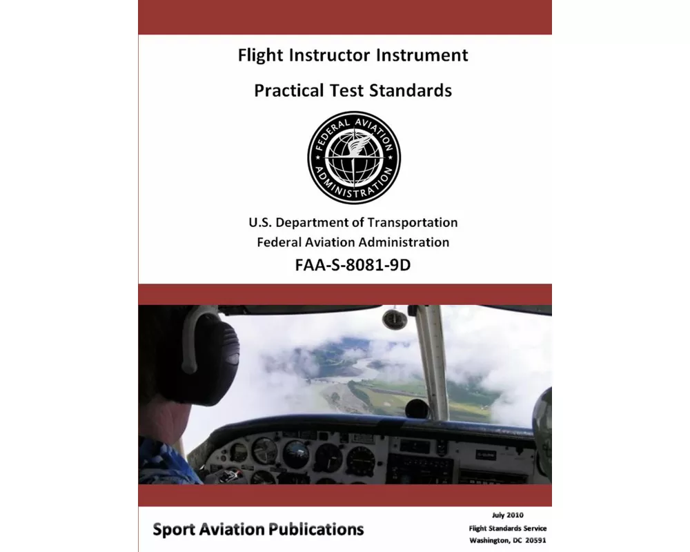 Flight Instructor Instrument Practical Test Standards - Airplane and Helicopter