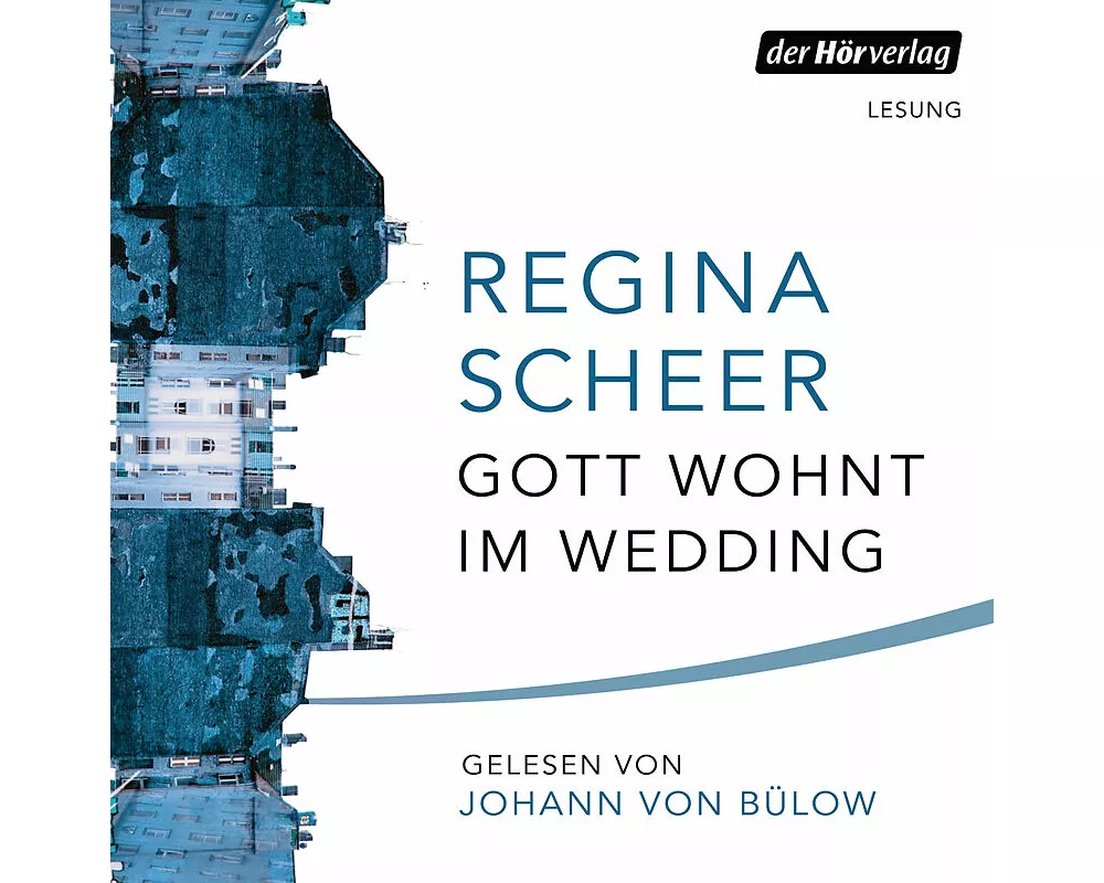 Gott wohnt im Wedding