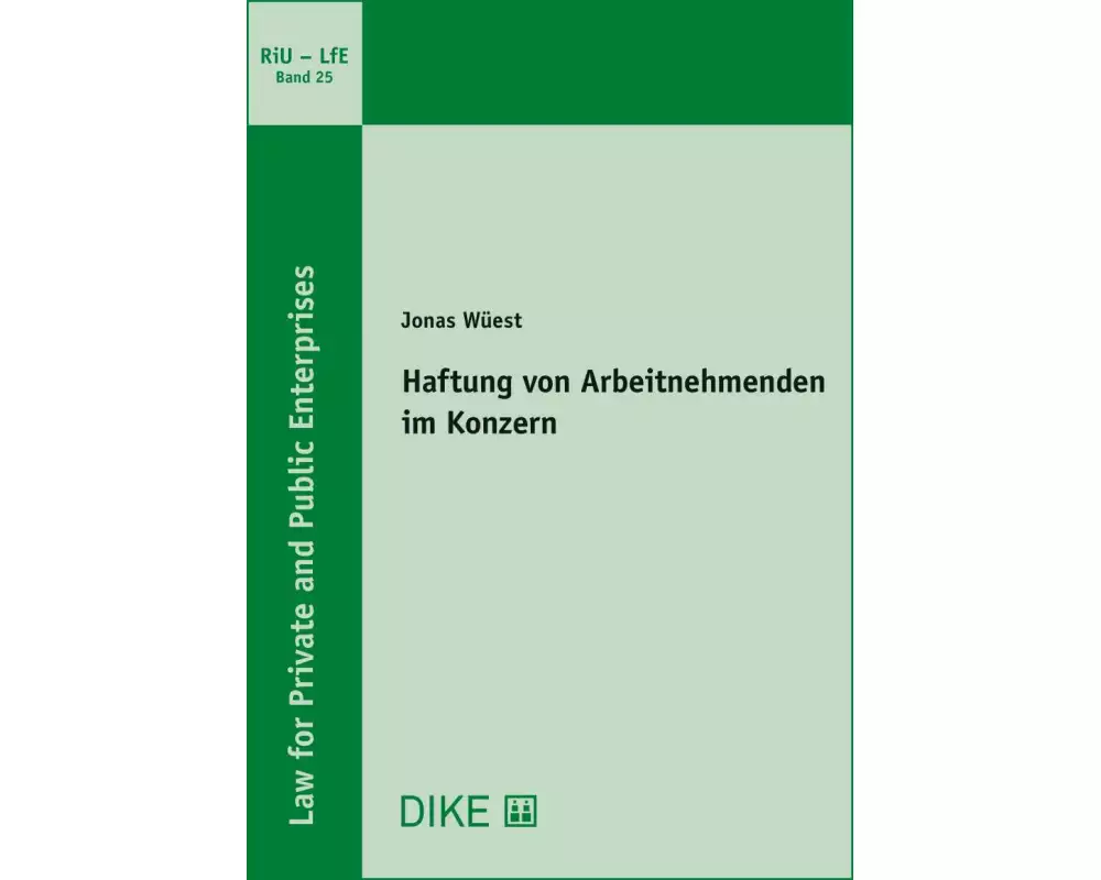 Haftung von Arbeitnehmenden im Konzern