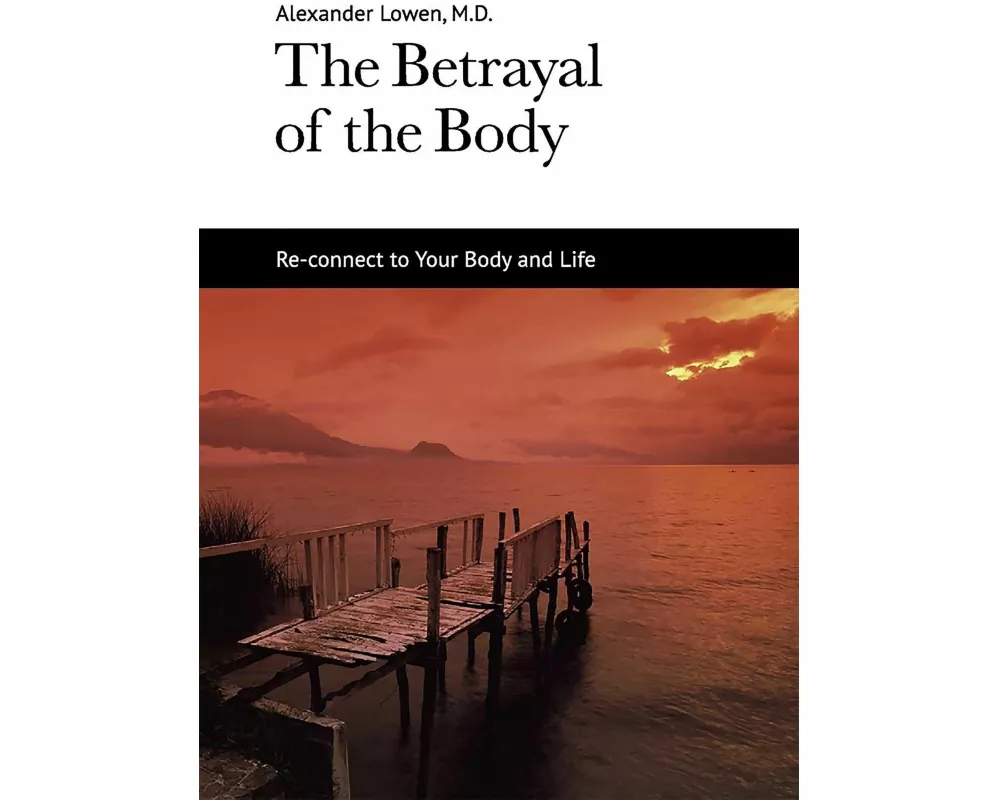 The Betrayal of the Body