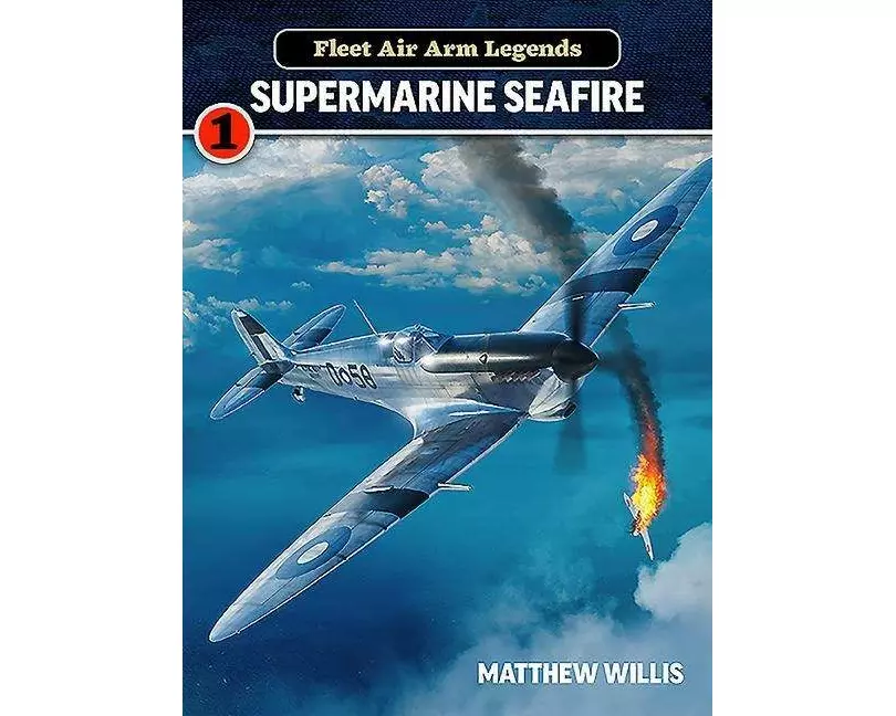 Fleet Air Arm Legends: Supermarine