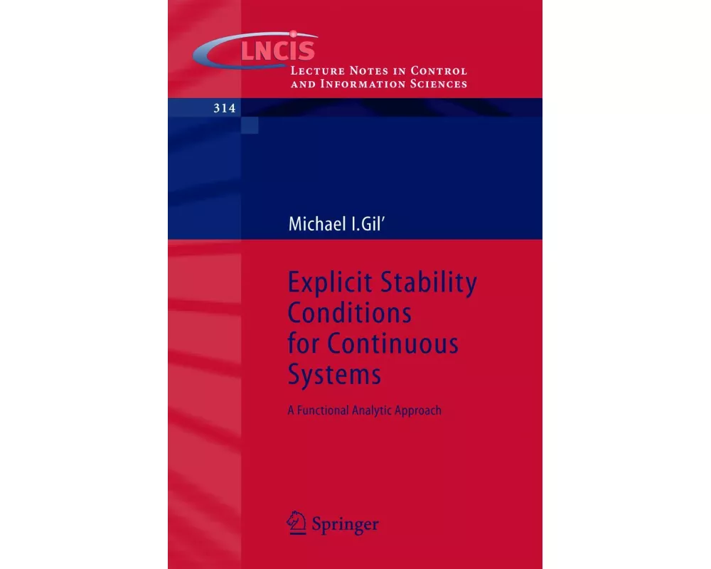 Explicit Stability Conditions for Continuous Systems