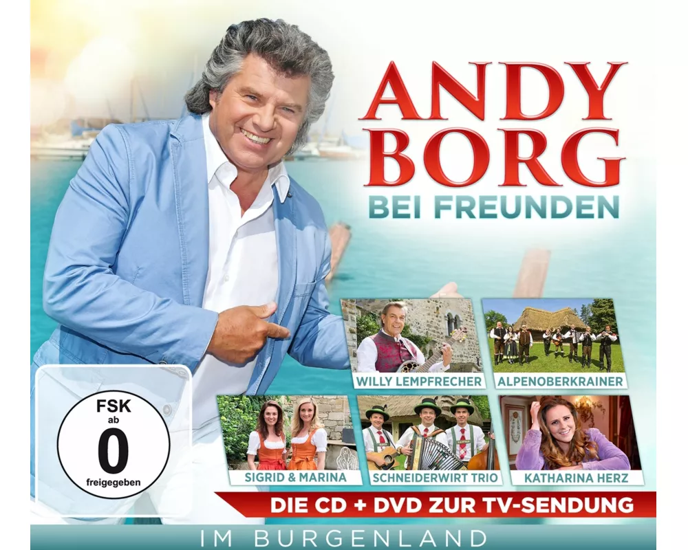 Andy Borg bei Freunden im Burgenland