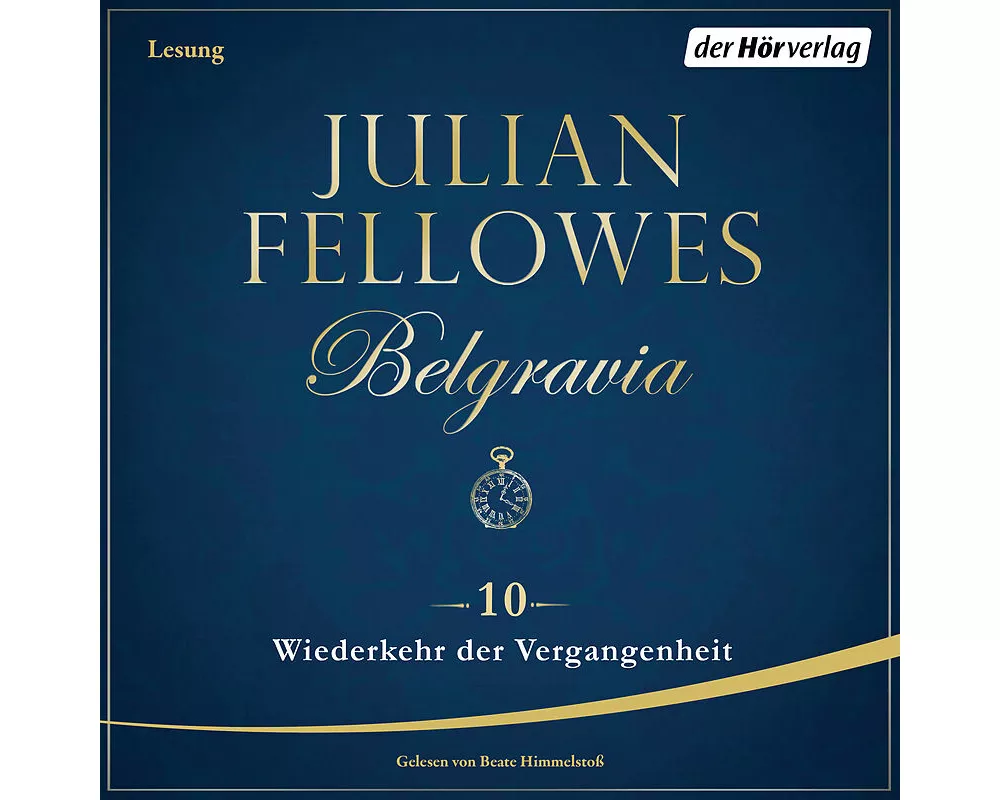 Belgravia (10) - Wiederkehr der Vergangenheit