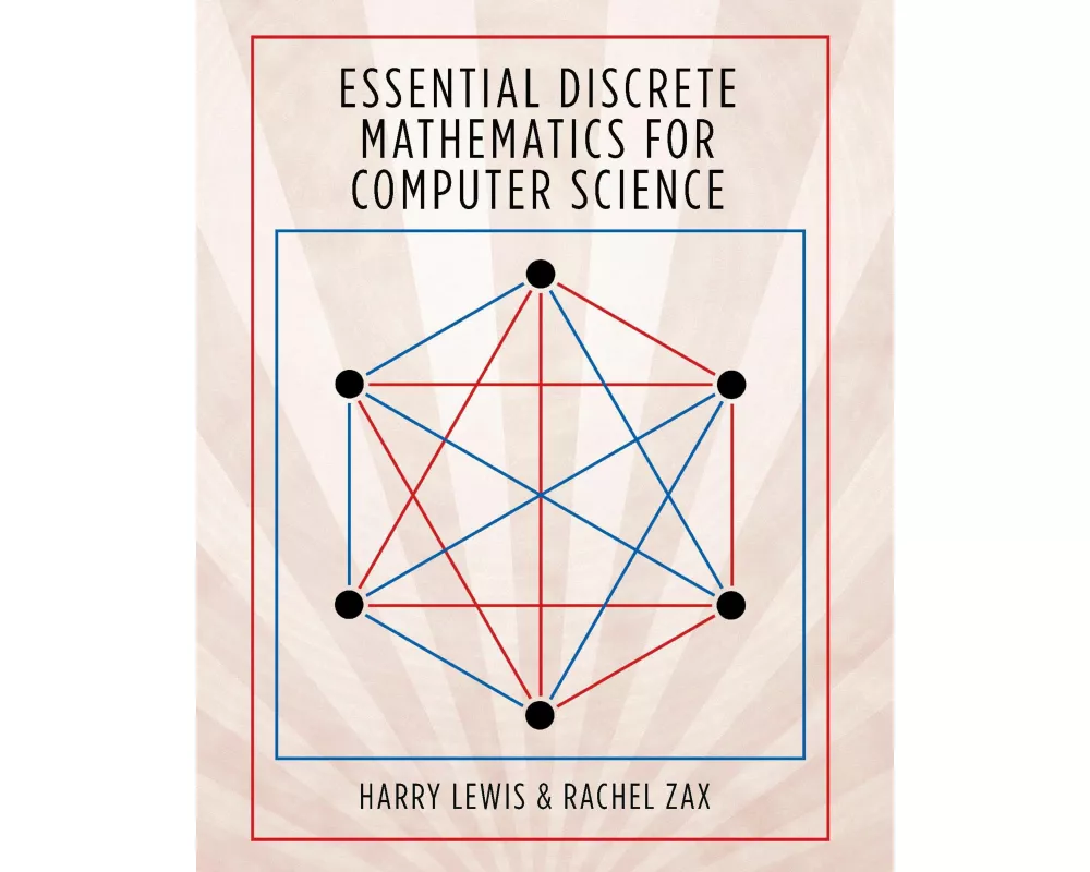Essential Discrete Mathematics for Computer Science