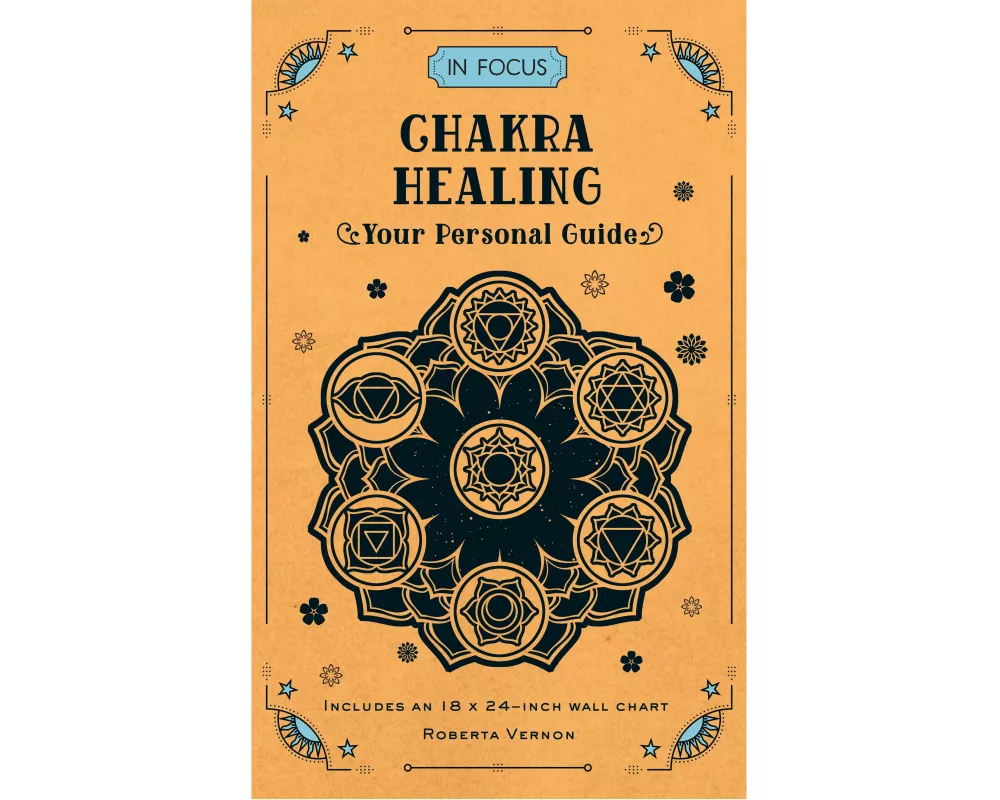 In Focus Chakra Healing: Volume 7