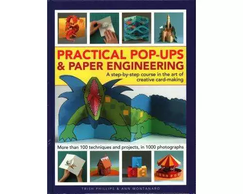 Practical Pop-Ups and Paper Engineering