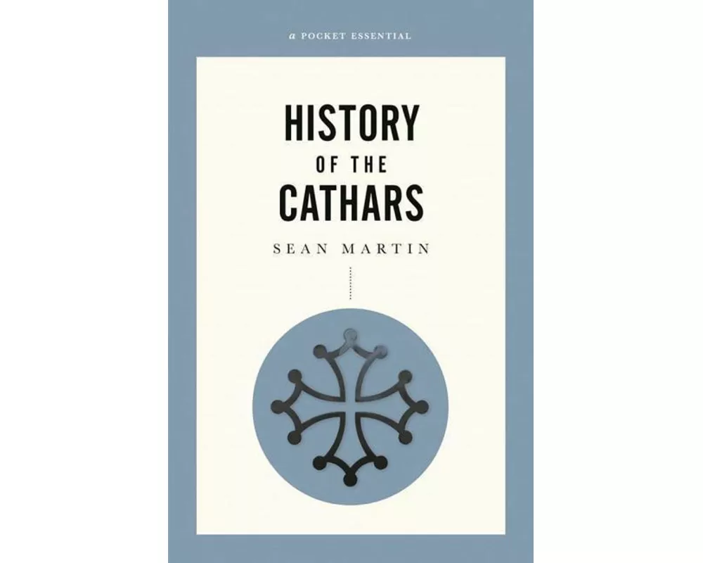 A Short History Of The Cathars