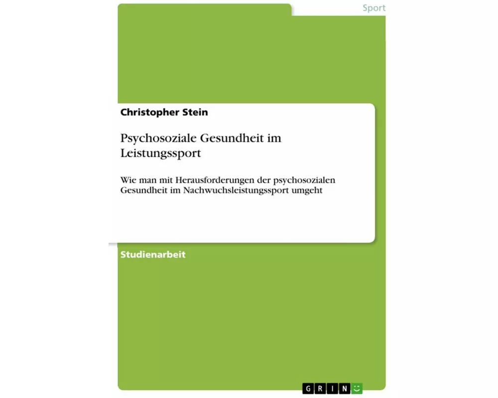 Psychosoziale Gesundheit im Leistungssport