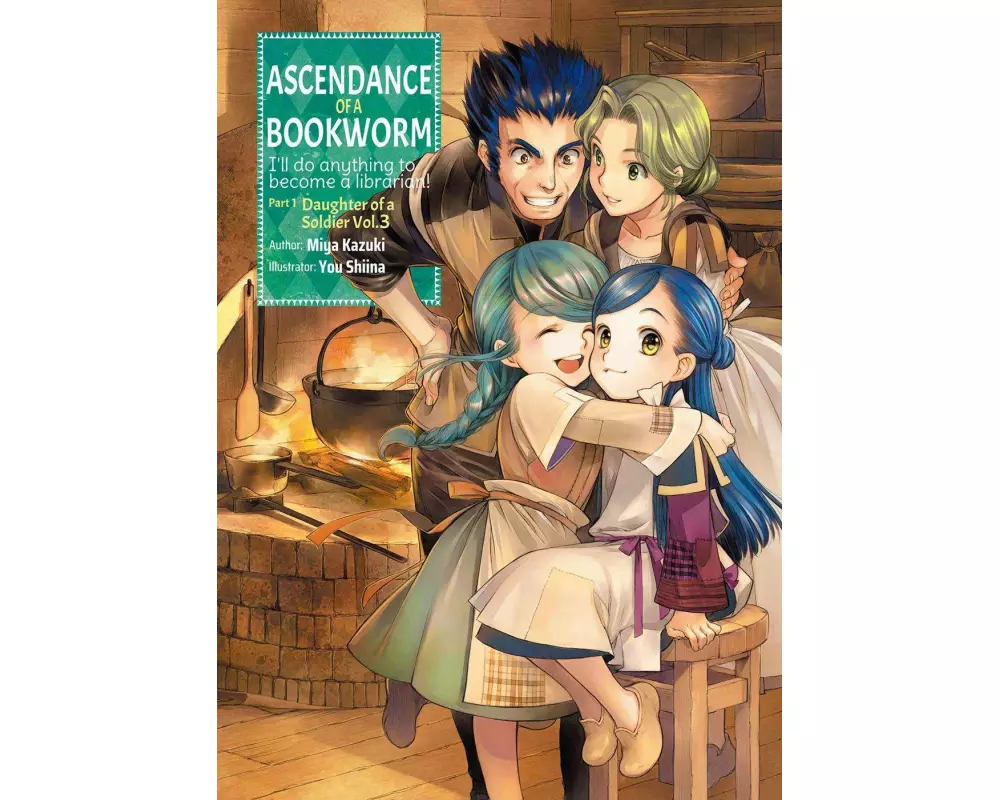 Ascendance of a Bookworm: Part 1 Volume 3 (Light Novel)