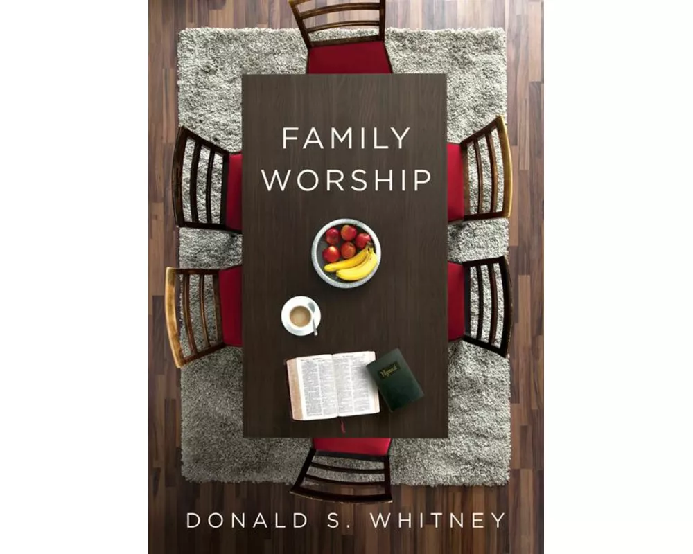 Family Worship