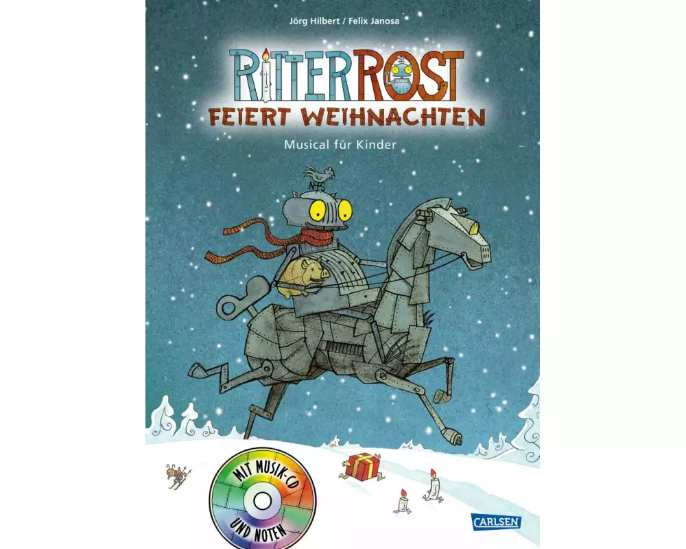 Ritter Rost 7: Ritter Rost feiert Weihnachten (Ritter Rost mit CD und zum Streamen, Bd. 7)