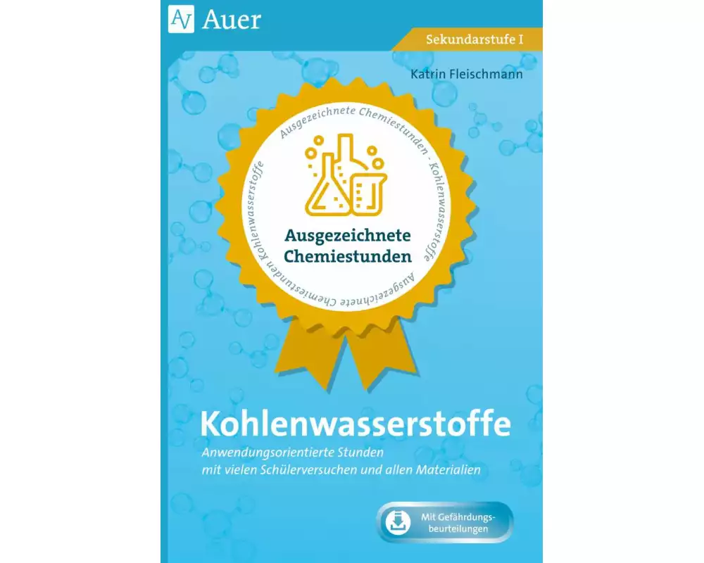 Ausgezeichnete Chemiestunden Kohlenwasserstoffe