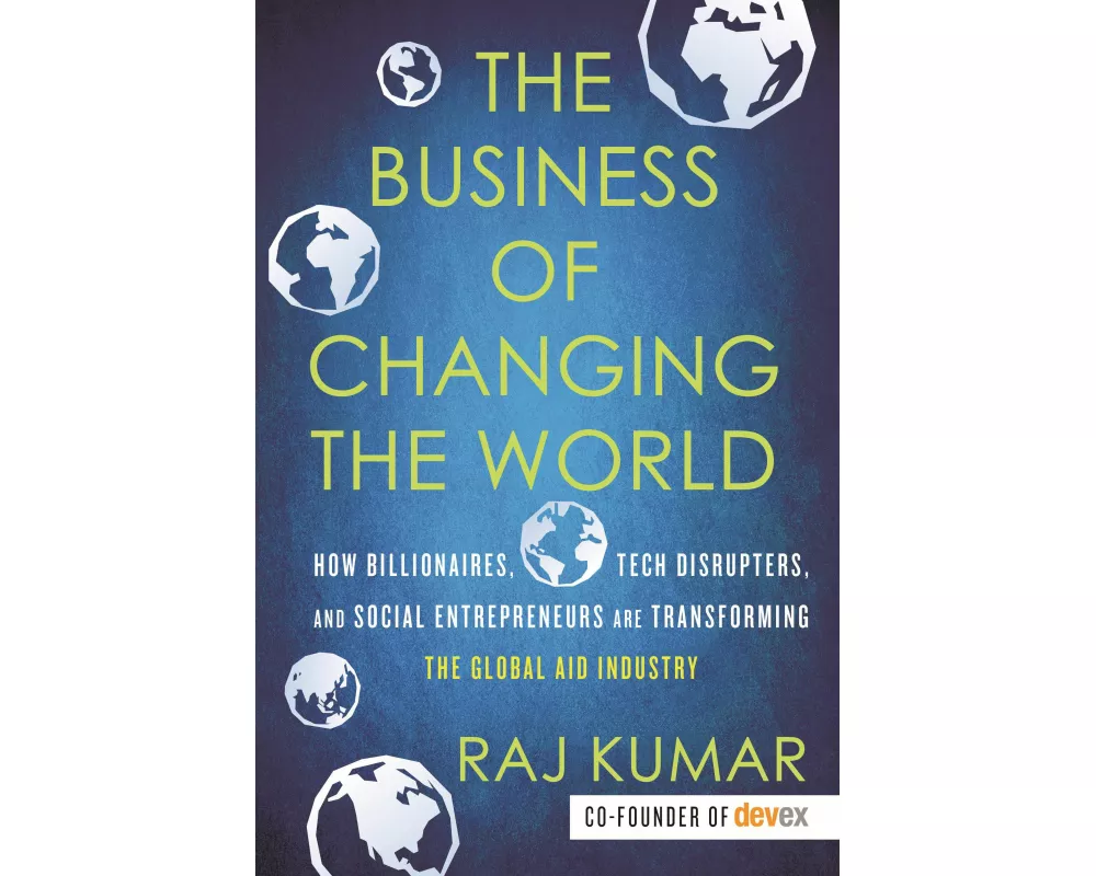 The Business of Changing the World