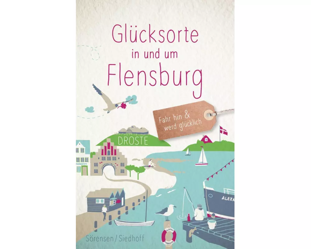 Glücksorte in und um Flensburg