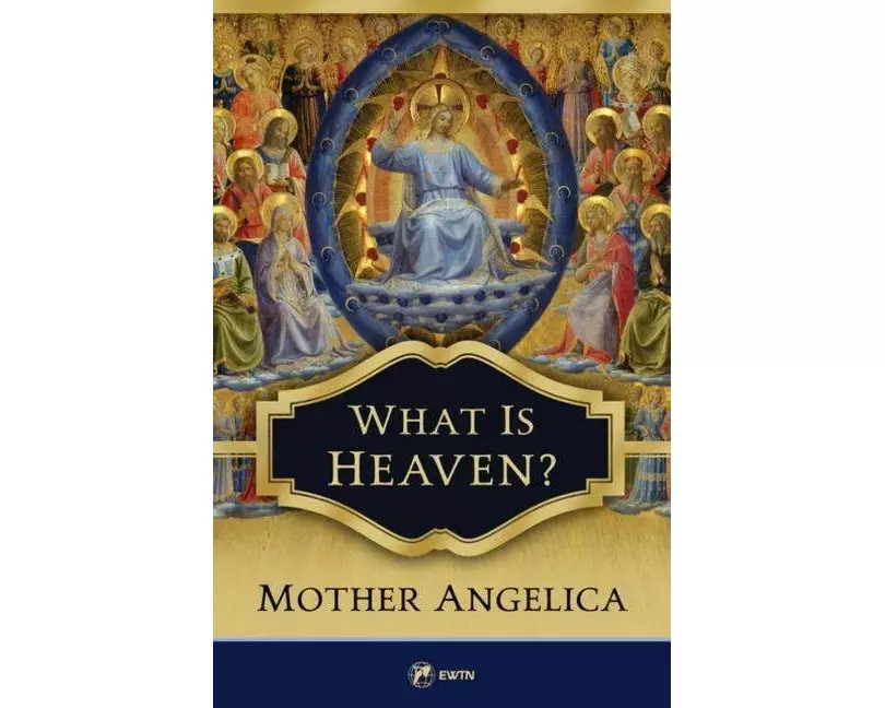 What Is Heaven?
