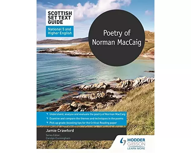 Scottish Set Text Guide: Poetry of Norman MacCaig for National 5 and Higher English