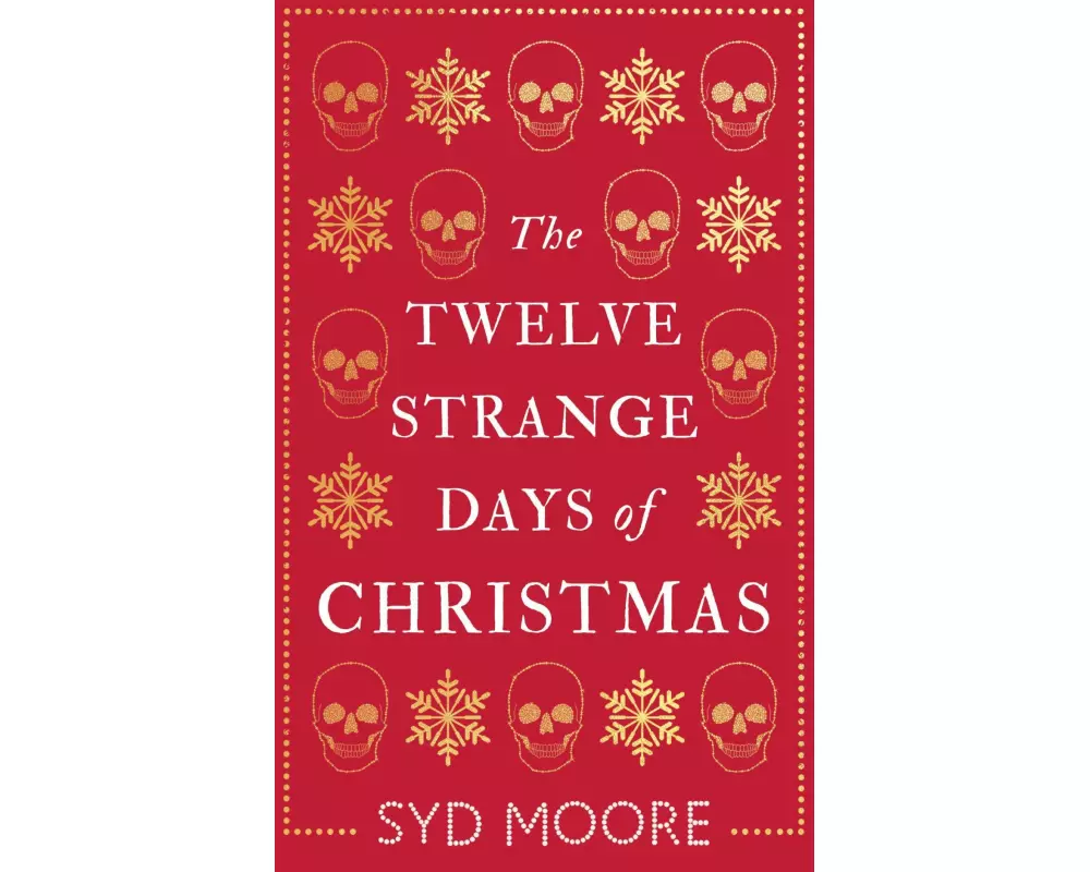 The Twelve Strange Days of Christmas