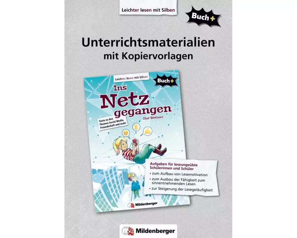 Buch+: Ins Netz gegangen - Unterrichtsmaterialien mit Kopiervorlagen