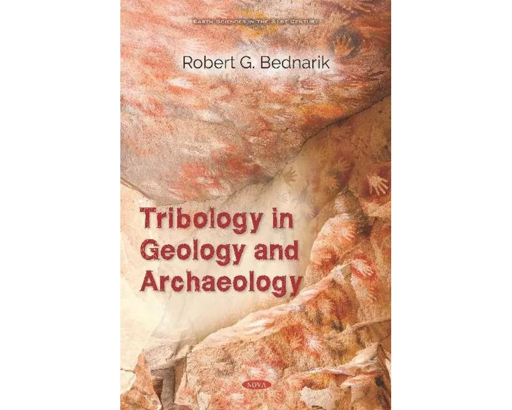 Tribology in Geology and Archaeology