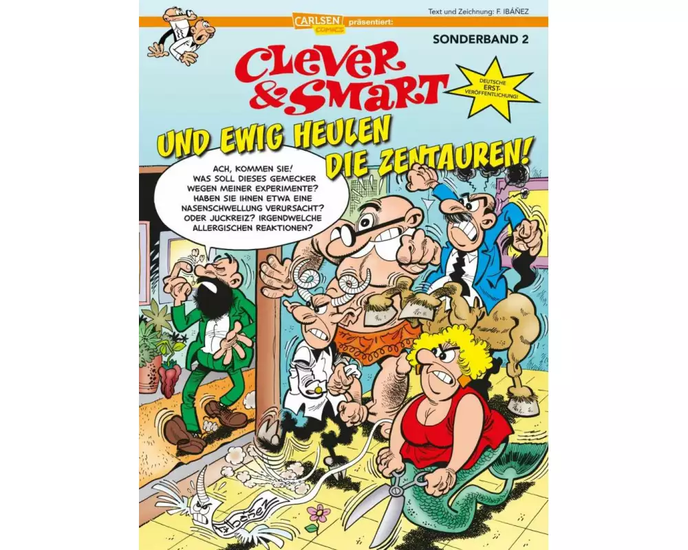 Clever und Smart Sonderband 2: Und ewig heulen die Zentauren
