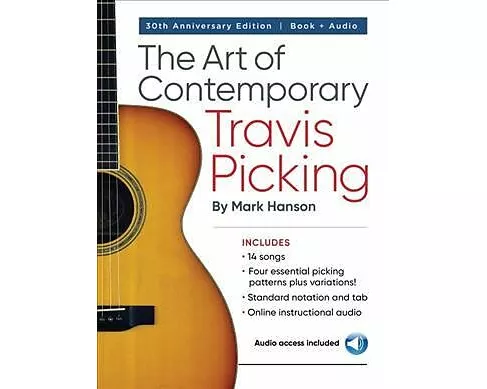 The Art of Contemporary Travis Picking: Learn the Alternating-Bass Fingerpicking Style Book/Online Audio