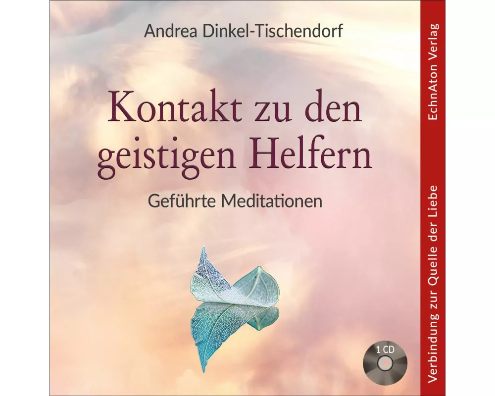 Kontakt zu den geistigen Helfern