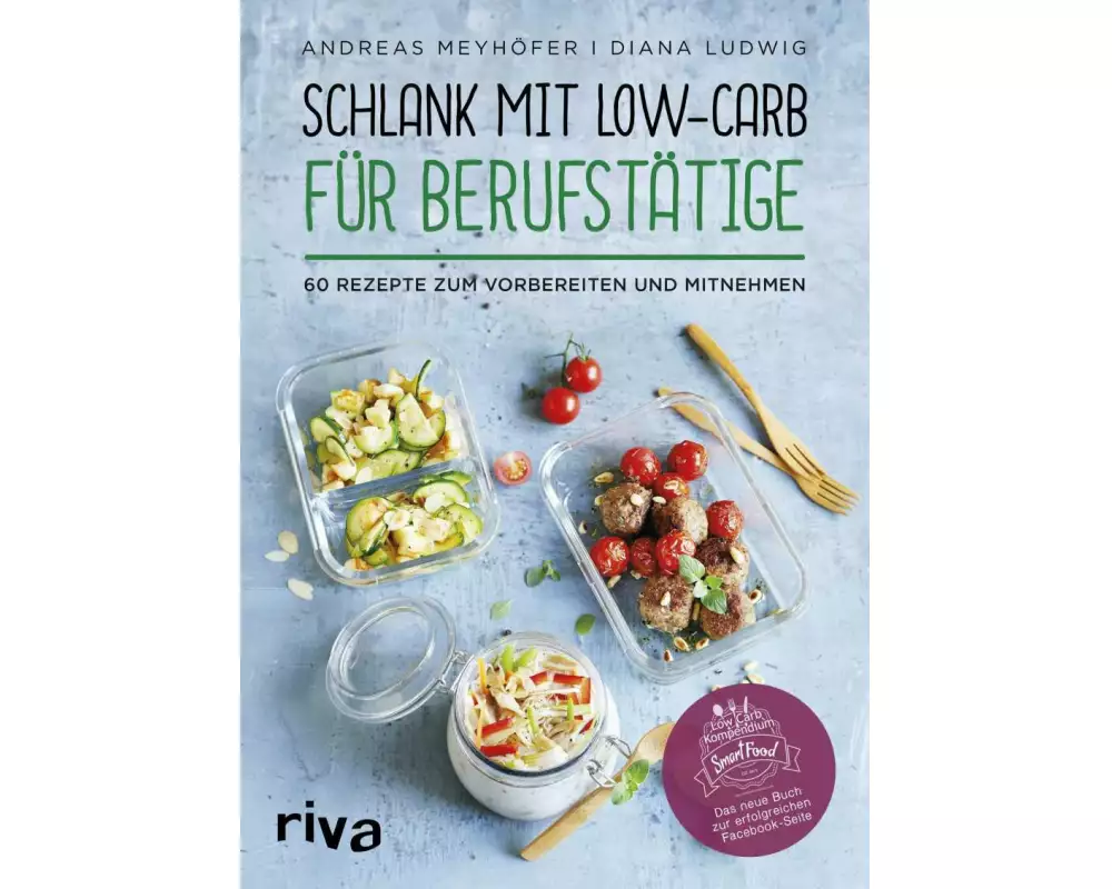 Schlank mit Low-Carb für Berufstätige