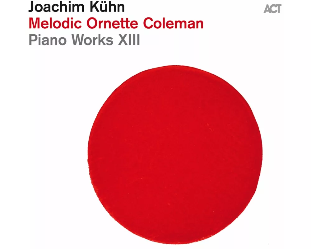 Joachim Kühn:Melodic Ornette Coleman