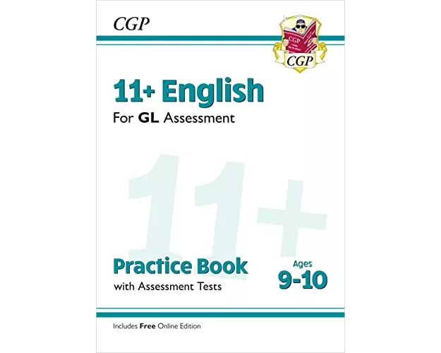 11+ GL English Practice Book & Assessment Tests - Ages 9-10 (with Online Edition)