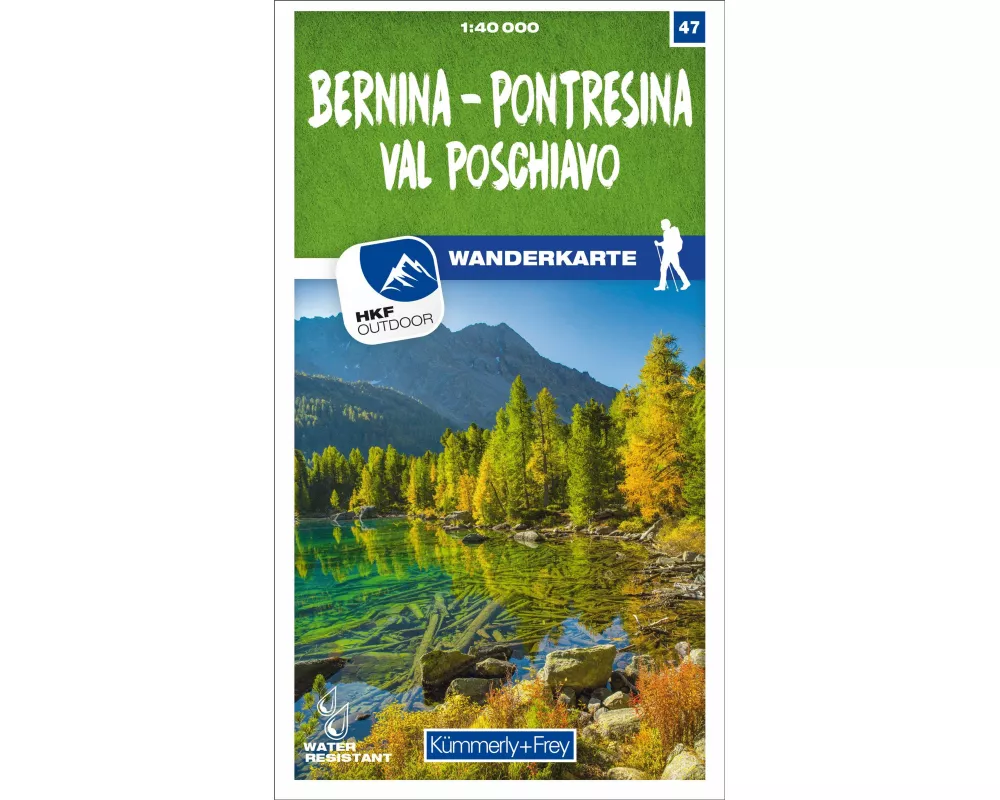 Kümmerly+Frey Wanderkarte 47 Bernina, Pontresina, Val Poschiavo 1:40.000
