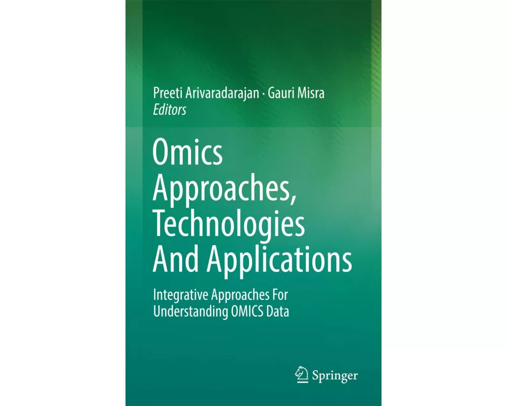 Omics Approaches, Technologies And Applications